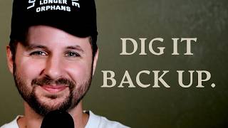 God Is Taking You Back to What You Buried