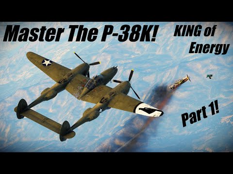 How to MASTER the P-38K! | Part 1 | War Thunder Air RB
