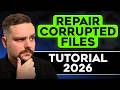 How To Repair Corrupted Files In 2026