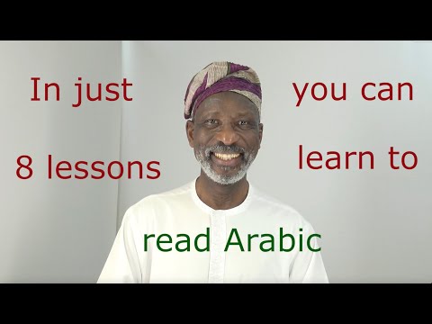 In just 8 lessons you can learn to read Arabic with Dr Imran Alawiye Episode 1