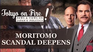 Moritomo Scandal Deepens | Tokyo on Fire