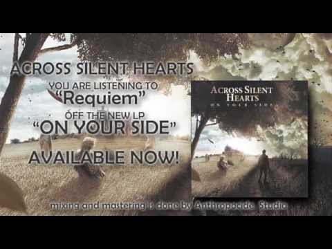 Across Silent Hearts - Requiem