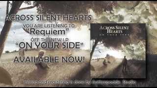 Across Silent Hearts - Requiem