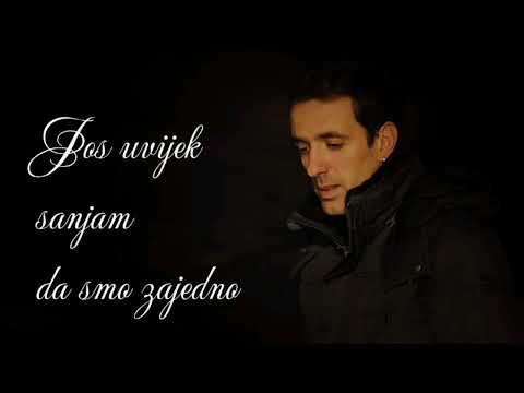 Ljubčo Gjorgiev - Još uvijek sanjam da smo zajedno