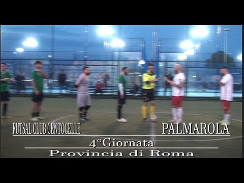 PROVINCIA DI ROMA 4°Giornata - Futsal Club Centocelle - Palmarola 6-2
