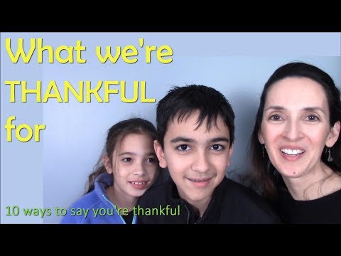 用英語說 "你很感謝 "的10種方法--感恩節課程。 (10 Ways to Say You're Thankful in English - Thanksgiving Lesson)