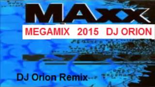 MAXX - No More, Get-Away &amp; You Can Get It ( DJ Orion Megamix)