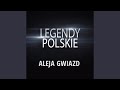 Legendy Polskie - Aleja Gwiazd Legendy Polskie - Aleja Gwiazd