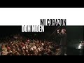 Mi Corazon (Official Live Video) - Don Moen