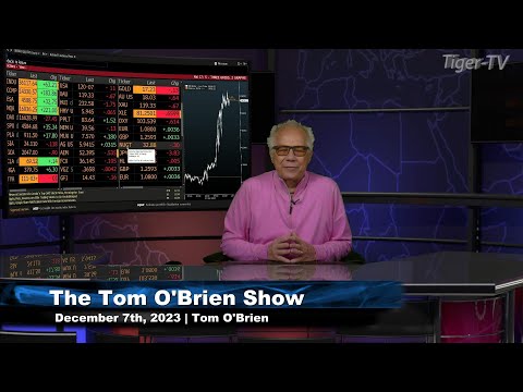 December 7th, Tom O'Brien Show on TFNN - 2023