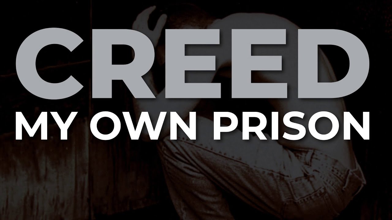 Creed - My Own Prison