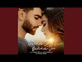 Naina Tu Behna Tu