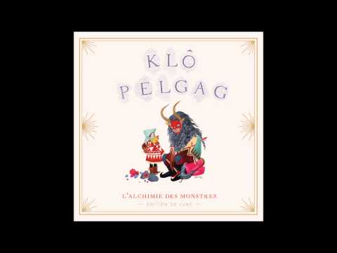Klô Pelgag - Comme des rames