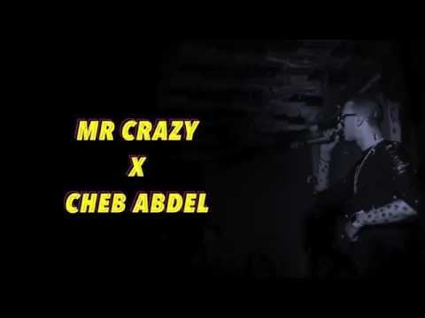Mr Crazy - Mon Salam Feat. Cheb Abdel ( Lyric Video ) #Laguerrevie Tape