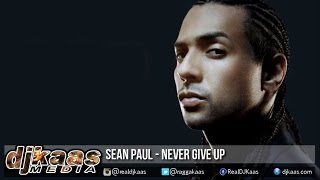 Sean Paul - Never Give Up ▶Life Support Riddim ▶JA Productions ▶Dancehall 2015