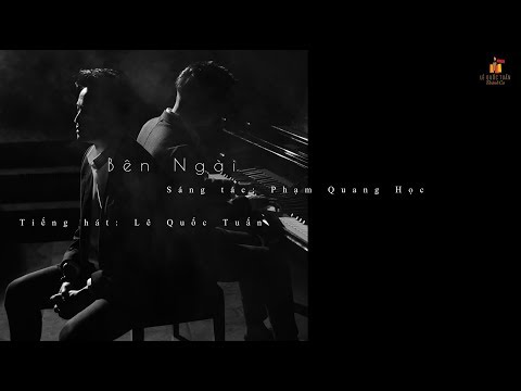 Bên Ngài - Lê Quốc Tuấn