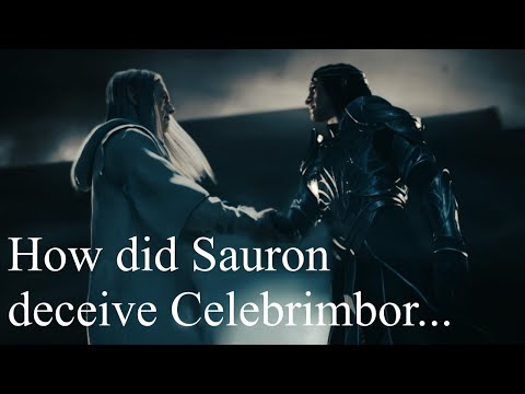 How did Sauron deceive Celebrimbor?