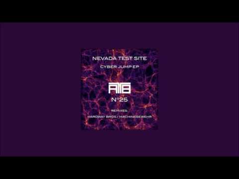 Nevada Test Site - Cyber Jump (Original Mix)