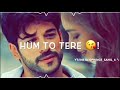 Hum To Tera Aashiq Hai Sadiyo Purane Hum To Tera Aashiq Whatsapp Status