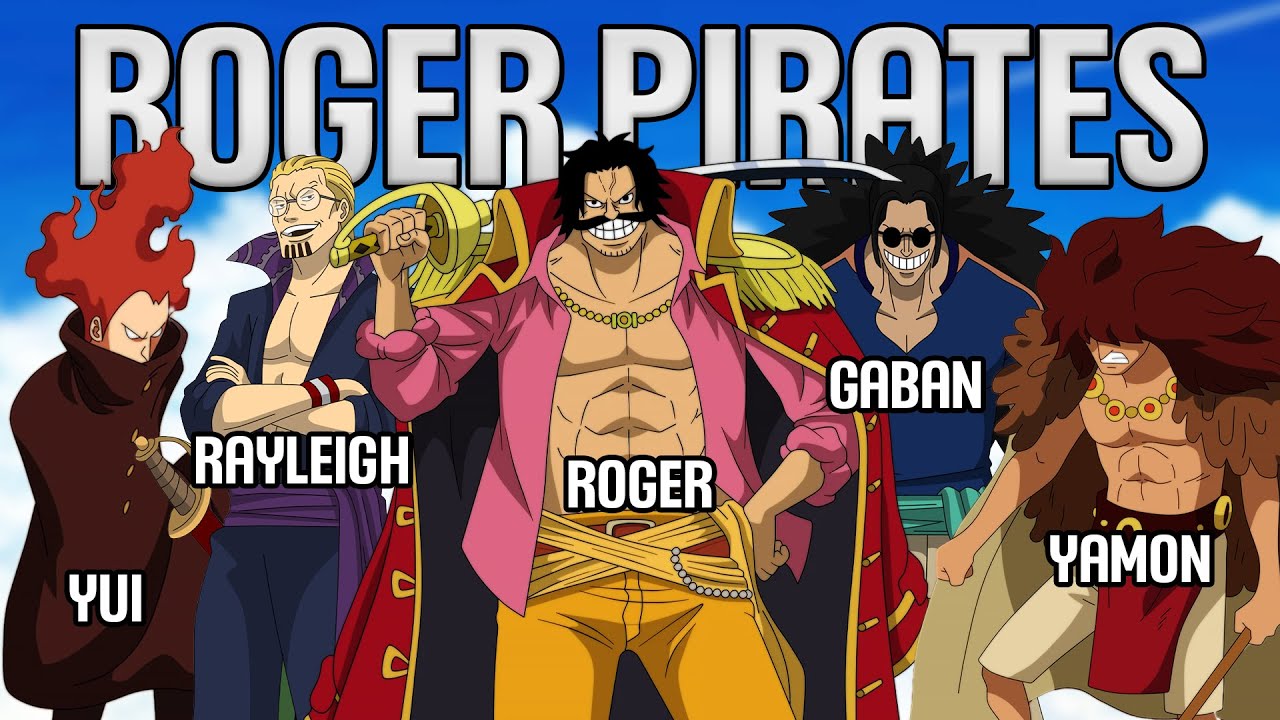 All 35 Members of the Roger Pirates, Explained!