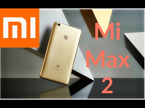 Xiaomi Mi Max 2 Review - The Best Big Budget Smartphone of 2017? Video