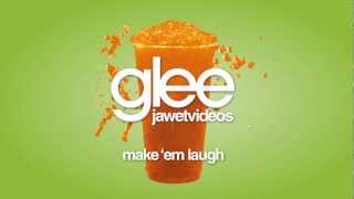 Glee Cast - Make &#39;Em Laugh (karaoke version)
