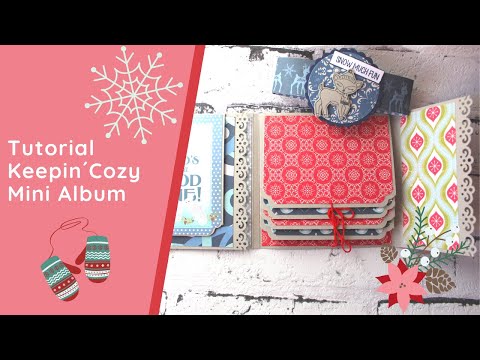 *Tutorial* - Keepin´Cozy Mini Album