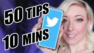 50 MINDBLOWING Twitter Tips in 10 Minutes