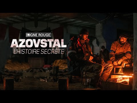 Azovstal, l’histoire secrète