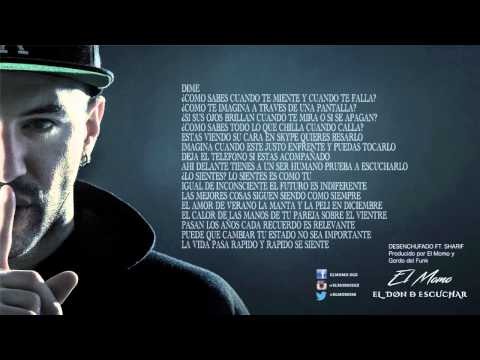 04. El Momo - Desenchufado/Unplugged Ft. SHARIF (EL DON DE ESCUCHAR) [LETRA]