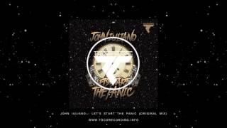 John Iuliano - Let's Start The Panic (Original Mix)