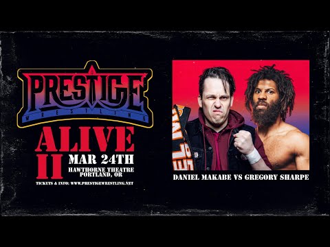 Daniel Makabe Vs G Sharpe (3/24/24 - Prestige)