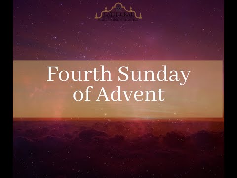 Click to Watch the Celebrate Sunday Mass - Fourth Sunday of Advent - 12.19.21 video Click to Watch the Celebrate Sunday Mass - Fourth Sunday of Advent - 12.19.21 video
