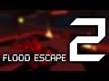 Flood Escape 2 OST Familiar Ruins