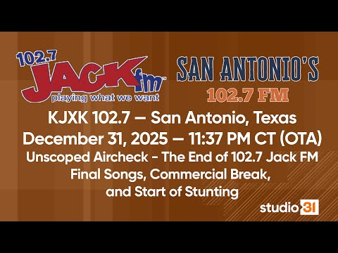 KJXK 102.7 - "102.7 Jack FM" - Aircheck - End of Jack FM and Start of Stunting, 12/31/2025