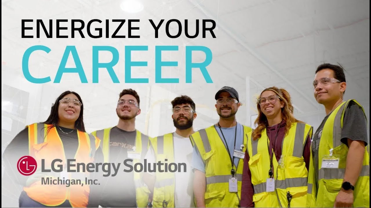 Careers at LG Energy Solution Michigan, Inc.