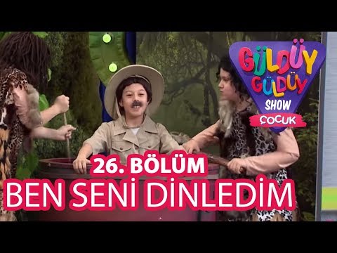 Güldüy Güldüy Show Çocuk 26. Bölüm | Ben Seni Dinledim