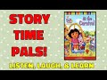 At The Carnival Dora The Explorer Story Time Pals Kids Books Read Aloud
