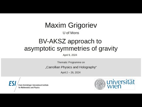 Maxim Grigoriev - BV-AKSZ approach to asymptotic symmetries of gravity