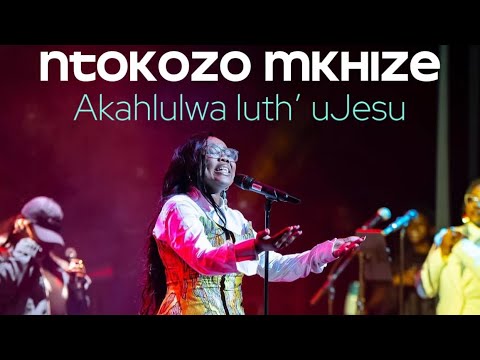 Nontokozo Mkhize - Akahlulwa lutho uJesu (live performance)
