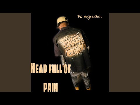 Head Full Of Pain
