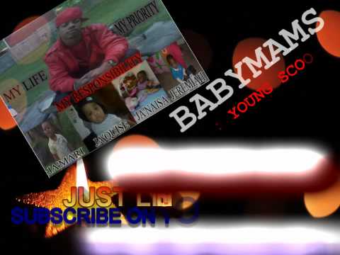 BABYMAMAS (YOUNG SCOOBY)