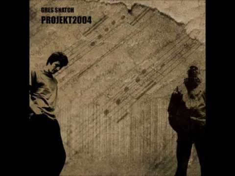 Gres/Snatch - Tyle hałasu o nic (2004)
