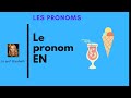 Le pronom EN. Apprendre le français. Niveau A1/A2