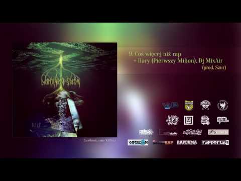 09. Klif - Coś więcej niż rap + Hary, Dj MixAir (Prod.Szur)