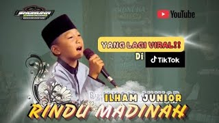 Download lagu ILHAM JUNIOR || RINDUNYA MADINAH // SHONUHA PRO AUDIO mp3 Download lagu ILHAM JUNIOR || RINDUNYA MADINAH // SHONUHA PRO AUDIO mp3