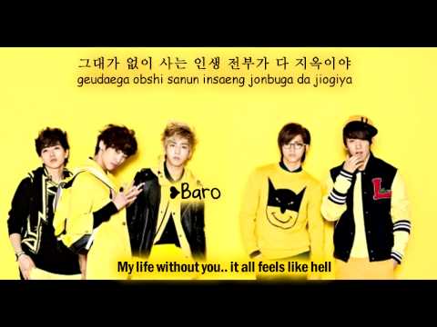 B1A4 I Won't Do Bad Things [Eng Sub + Romanization + Hangul] HD