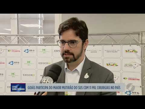 Goiás participa do maior mutirão do SUS com 11 mil cirurgias no país