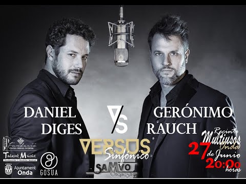 "VERSUS SINFÓNICO" Daniel Diges y Gerónimo Rauch SAMVO Orquesta