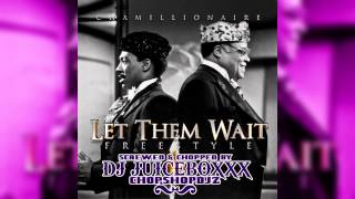 Chamillionaire-Let Them Wait-Screwed and Chopped(DjJb)